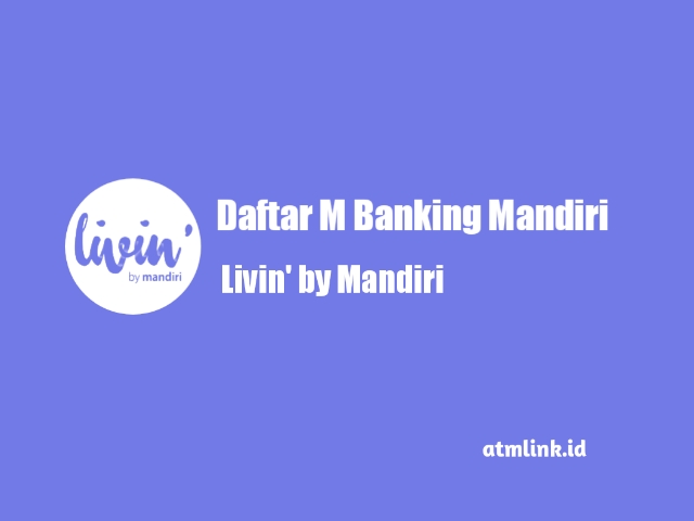 daftar mobile banking mandiri