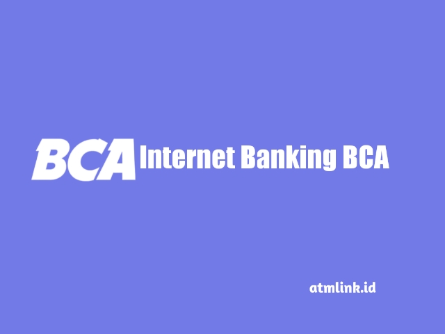INTERNET BANKING BCA ONLINE