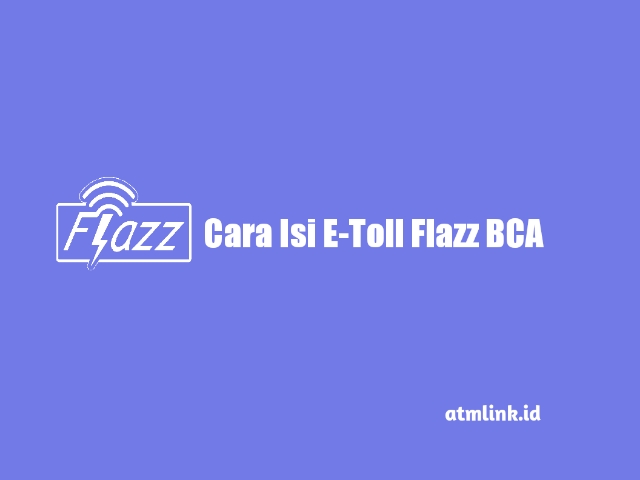 isi e-toll bca online