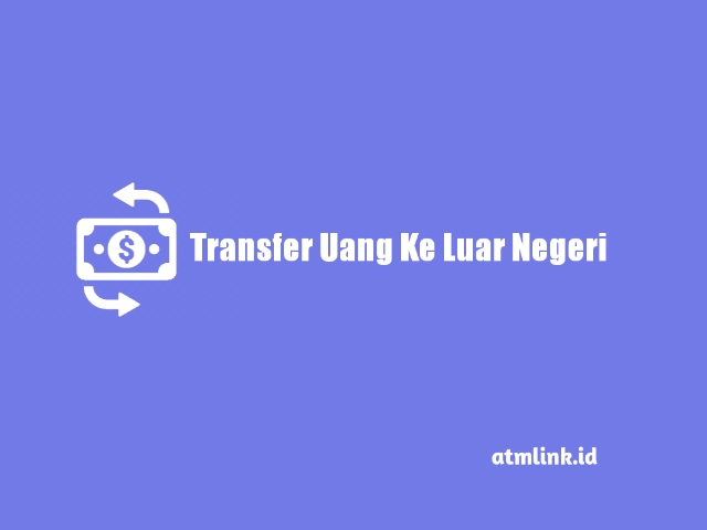 transfer uang ke luar negeri lewat mandiri