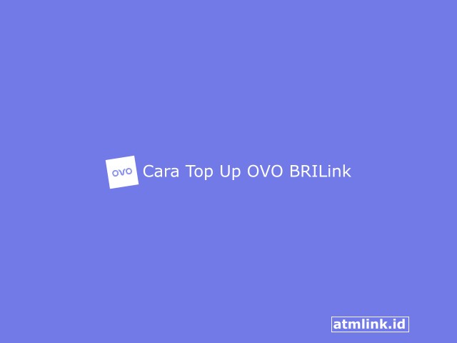 Cara Top Up OVO BRILink