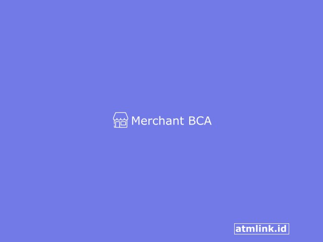 Merchant BCA