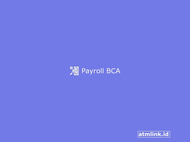 Payroll BCA
